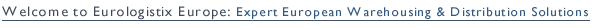 Welcome to Eurologistix - Expert European Warehousing & Distribution Solutions